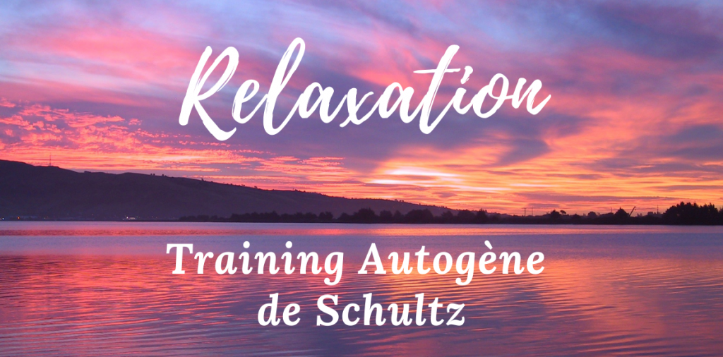Relaxation : Training Autogène de Schultz